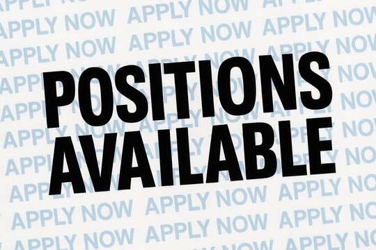 Bold black text reading "Positions Available" overlays a repeated pattern of the phrase "Apply Now" in light blue, conveying job openings and recruitment opportunities. - Powered by Adobe