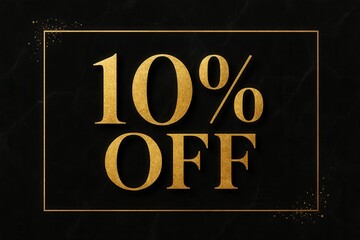 Elegant golden text reading "10% OFF" on a dark background with decorative sparkles, suitable for promotions, sales, or marketing materials.