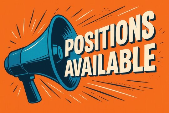 An illustration featuring a megaphone with the text "Positions Available" on an orange background, conveying job openings and employment opportunities.