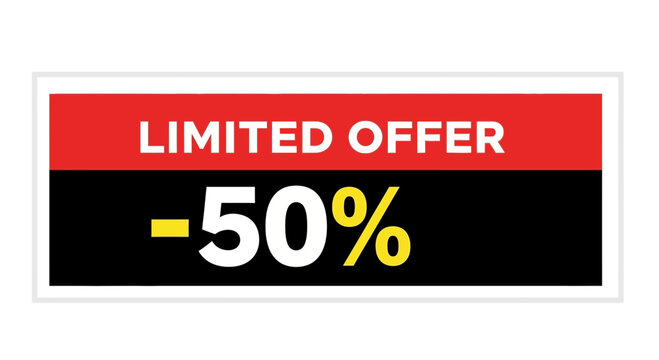 Limited Offer 50 Percent Off Banner for Discount Promotions