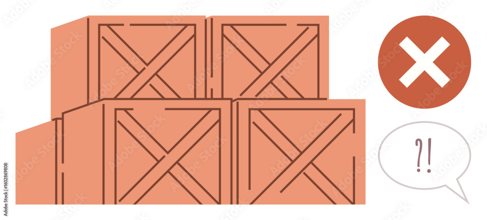 Poster stacked wooden crates with an x sign and a questioning speech bubble. ideal for logistics issues, wa