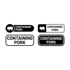 Fototapeta premium Pork content symbol with pig icon in label layout