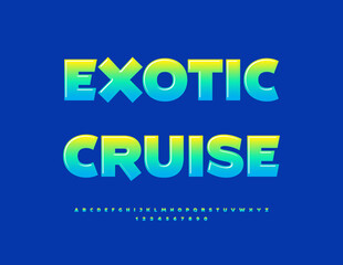 Vector Promo flyer Exotic Cruise. Trendy Glossy Bright Font. Modern Alphabet Letters and Numbers set.