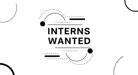 Vector art of interns wanted text with a modern graphic design