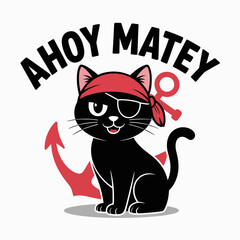 Ahoy matey card with black cat, pirate hat, red anchor, playful script, printable sticker, autumn poster