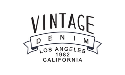 Los Angeles, California Vantage Denim 1982  Slogan design for t-shirt print, for graphic t-shirt or sweatshirt hoodie, poster, sticker, background, and other uses