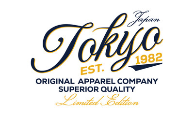 Tokyo, Japan, Original Apparel Company, superior quality Limited Edition Slogan design for t-shirt print, for graphic t-shirt or sweatshirt hoodie, poster, sticker, background, and other uses.	
