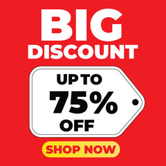 Big Discount Promotional Banner – Up to 75% Off Red Sale Tag – Shop Now Limited Offer