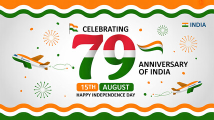 Happy 79th Independence Day of India – 15 August Freedom Celebration Banner and Greeting Card Design – Independence Day of India artwork