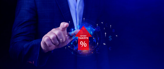 Import tariffs increase concept, Government import tax to boost economy, industrial growth tax,...