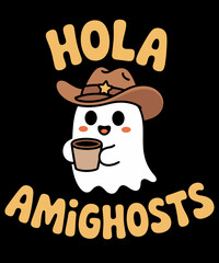 Hola Amighosts Funny Spanish Halloween Cowboy Ghost