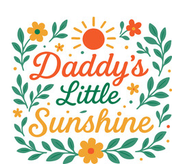 Daddy’s Little Sunshine – Cute Design for Baby and Toddler T-Shirts and Gifts