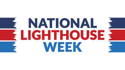 National Lighthouse Day text with side lines on a White background. Which is observed every year in August to celebrate National Lighthouse Day.
