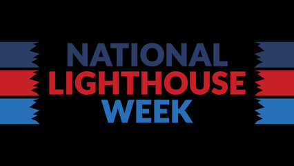 National Lighthouse Day text with side lines on a black background. Which is observed every year in August to celebrate National Lighthouse Day.