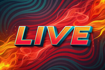 3D LIVE word in fire gradient and abstract waves background, rendered in dynamic vivid colors, suitable for stream branding or digital advertisements.