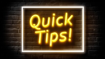 Obraz premium Neon Sign With Quick Tips Message On Brick Wall