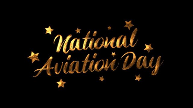 National Aviation Day text animation in gold. Perfect for aviation themed promotions and events.