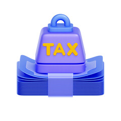 3D icon of a tax weight on a stack of money For heavy tax burden, high taxation, tax pressure, financial liability.