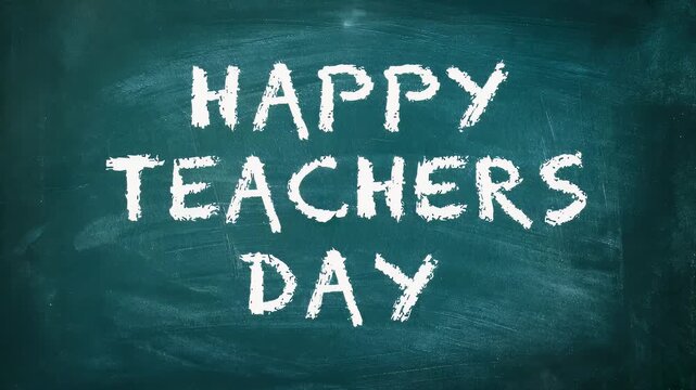 Chalkboard with "Happy Teachers Day" written in white chalk.