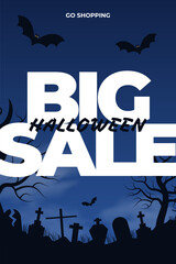 Halloween big sale vertical banner label background design. Go shopping for holiday season template with trees, graveyard, bats flat style dark blue black background. Vector illustration