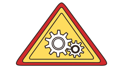 Warning Sign of Gears In Operation Mechanical Engineering Concept Vector Illustration Graphic Design