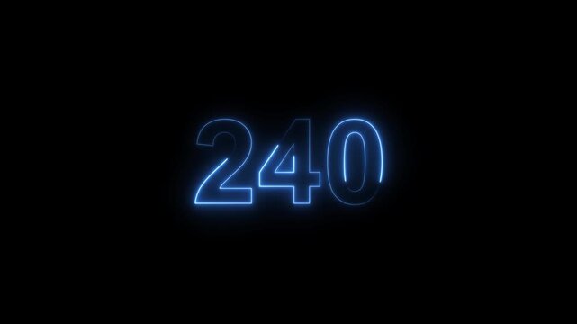 240 number neon bright royal blue color animation. black background 4k video.