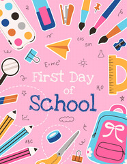 First day of school poster template. Bright stationery, notebooks globe in flat style. Students Supplies frame. Education concept banner sale poster shopping greeting card