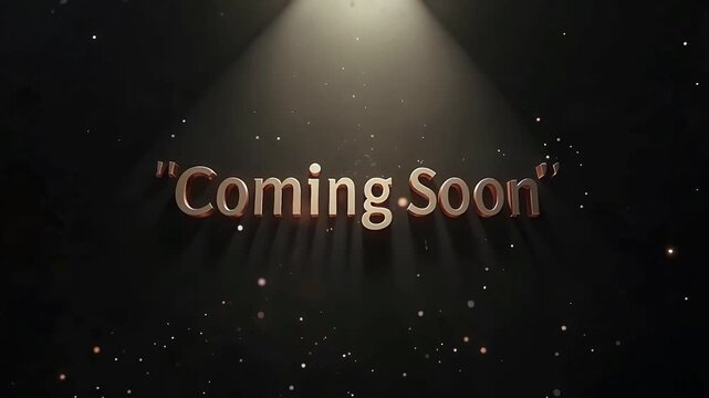 Get ready for an exciting reveal! A powerful "Coming Soon" teaser illuminated by a spotlight, creating suspense and anticipation.