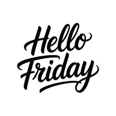 Elegant Hello Friday Calligraphy Design on White Background for Social Media