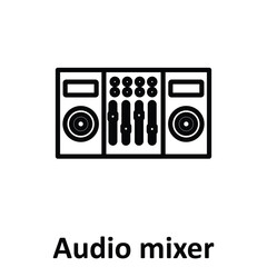 Audio mixer Vector Icon which can easily modify or edit