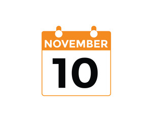 10 November, calendar date icon. 10 November Calendar Date for Deadlines or Appointment. Day, month. vector illustration.
