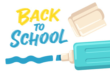 Back to School banner with lettering and vibrant highlighters. Playful school design.