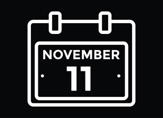 11 November, calendar date icon. 11 November Calendar Date for Deadlines or Appointment. Day, month. vector illustration.
