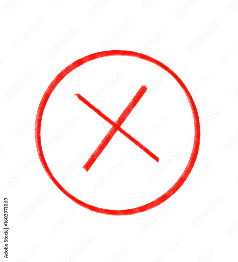 Poster hand-drawn red x mark inside circle, indicating rejection or error, presented clearly on transparent