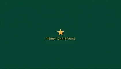 Ultra-minimalist, modern graphic design with "MERRY CHRISTMAS" in bold, clean sans-serif at the center. A single, tiny golden star sits above the text on a solid, deep forest green background.

