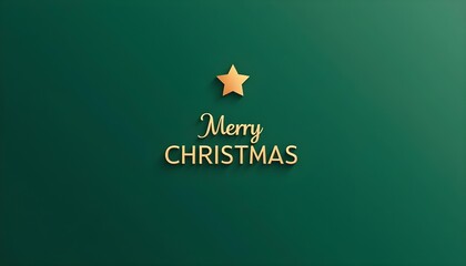 Ultra-minimalist, modern graphic design with "MERRY CHRISTMAS" in bold, clean sans-serif at the center. A single, tiny golden star sits above the text on a solid, deep forest green background.

