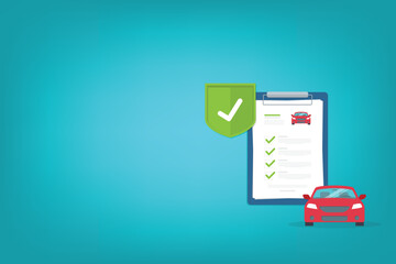 Car insurance document, report. Paper agreement checklist or loan checkmarks form list approved with automobile icon, vehicle financial, car dealership legal deal.	