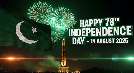 Fireworks and Happy Independence Day Message – 14 August Event