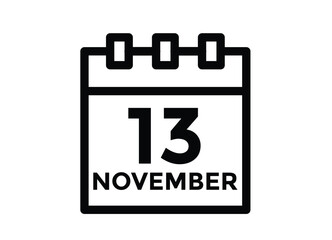 
13 November, calendar date icon. 13 November Calendar Date for Deadlines or Appointment. Day, month. vector illustration.
