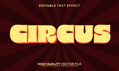 Circus text effect, editable text effect and retro 3d font style bold shadow vintage poster design