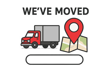 We've moved announcement with moving truck and map pin. Business relocation concept with new address location. GPS guide for delivery and logistics. Change of address.