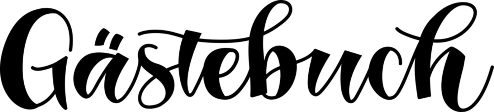 G&auml;stebuch Schriftzug Kalligrafie