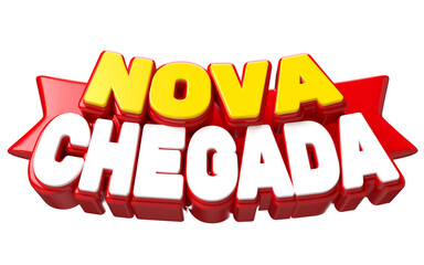 Texto 3D NOVA CHEGADA com banner vermelho, ideal para lançamentos de produtos