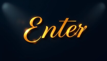 Elegant Golden Cursive Enter Text for UI Elements, Website Banners, Invitations, Modern Welcome Messages, and Stylish Visual Design