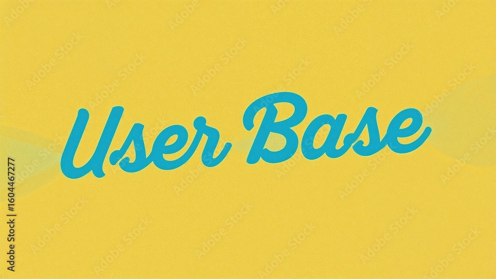 Poster brightly colored paper with the inscription user base. idea of user network. the concept surrounding