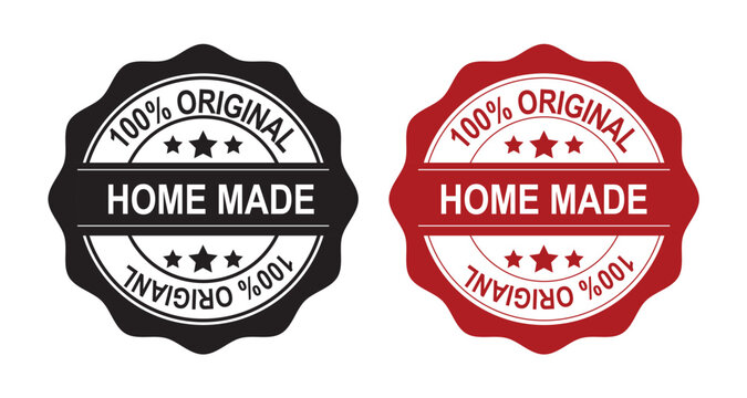 100 Percent Original Home Made Badges
