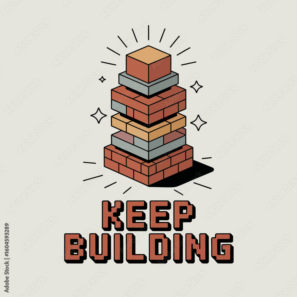 Poster stacked colorful bricks form a tower with radiating lines and the motivational phrase keep building 