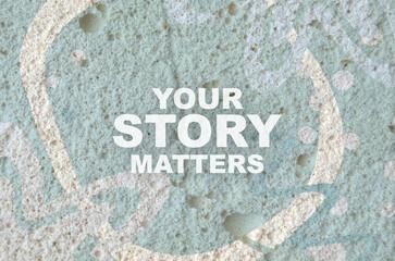 your story matters on white background	