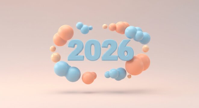 A light blue "2026" floats against a peach background. Surrounding it are spheres, alternating blue and orange. 3D, minimalist design