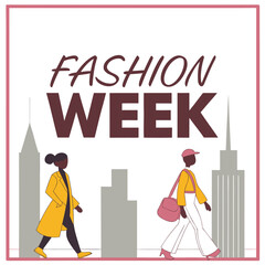 Obraz premium Fashion week illustration featuring two stylish women walking in front of city buildings and fashion week text